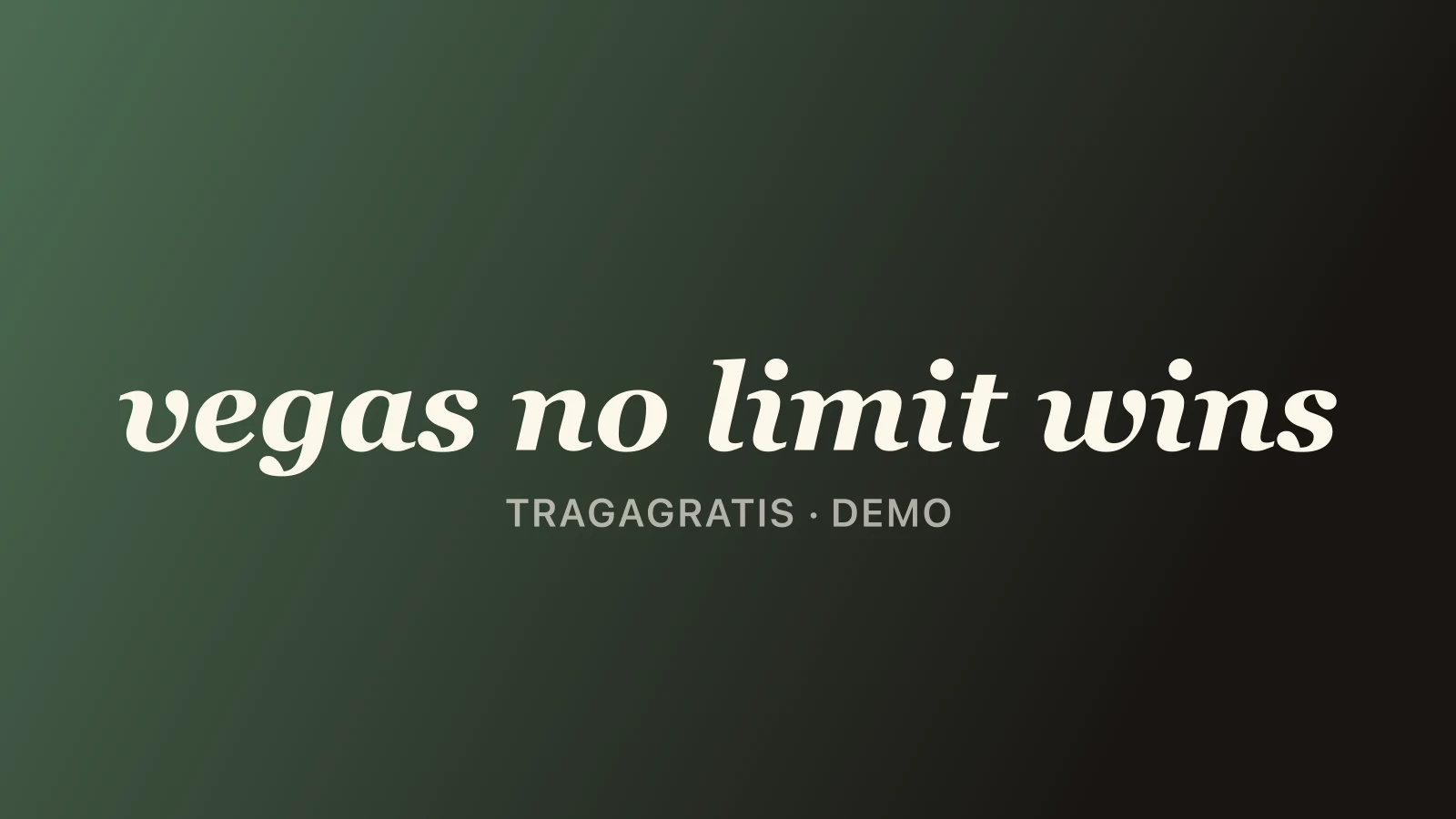 Vegas No Limit Wins demo